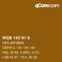 カラーコード: RGB 143 91 8 | qconv.com
