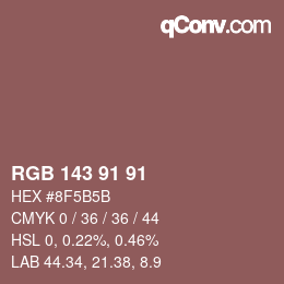 Color code: RGB 143 91 91 | qconv.com
