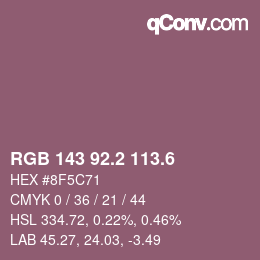 カラーコード: RGB 143 92.2 113.6 | qconv.com