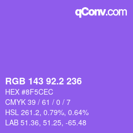 カラーコード: RGB 143 92.2 236 | qconv.com