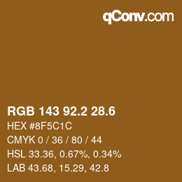 カラーコード: RGB 143 92.2 28.6 | qconv.com