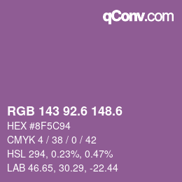 カラーコード: RGB 143 92.6 148.6 | qconv.com