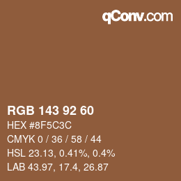 Color code: RGB 143 92 60 | qconv.com