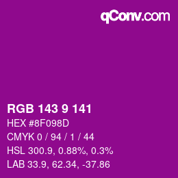 カラーコード: RGB 143 9 141 | qconv.com