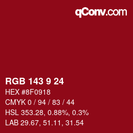 カラーコード: RGB 143 9 24 | qconv.com