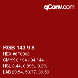 Color code: RGB 143 9 8 | qconv.com