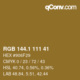 カラーコード: RGB 144.1 111 41 | qconv.com