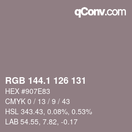 カラーコード: RGB 144.1 126 131 | qconv.com