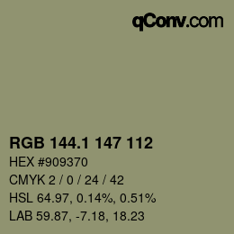 カラーコード: RGB 144.1 147 112 | qconv.com