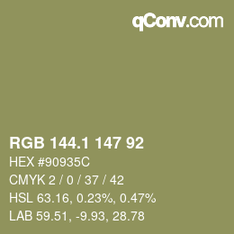 カラーコード: RGB 144.1 147 92 | qconv.com