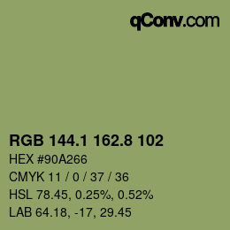 カラーコード: RGB 144.1 162.8 102 | qconv.com