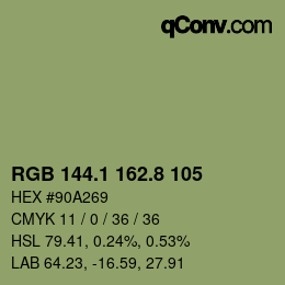 カラーコード: RGB 144.1 162.8 105 | qconv.com