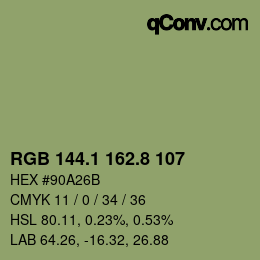 カラーコード: RGB 144.1 162.8 107 | qconv.com