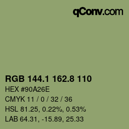 カラーコード: RGB 144.1 162.8 110 | qconv.com