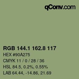 カラーコード: RGB 144.1 162.8 117 | qconv.com