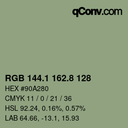 カラーコード: RGB 144.1 162.8 128 | qconv.com