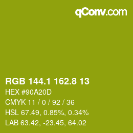 カラーコード: RGB 144.1 162.8 13 | qconv.com