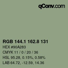 カラーコード: RGB 144.1 162.8 131 | qconv.com