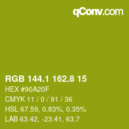 カラーコード: RGB 144.1 162.8 15 | qconv.com