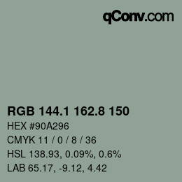 カラーコード: RGB 144.1 162.8 150 | qconv.com