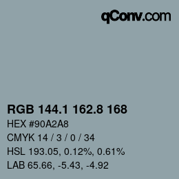 Color code: RGB 144.1 162.8 168 | qconv.com