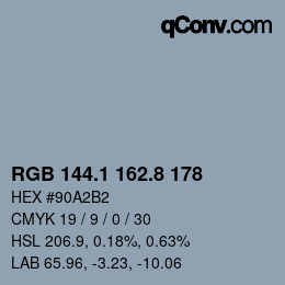 Farbcode: RGB 144.1 162.8 178 | qconv.com