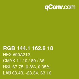 カラーコード: RGB 144.1 162.8 18 | qconv.com