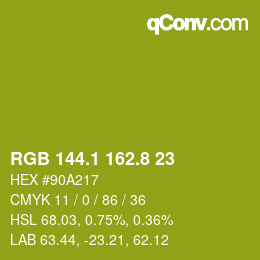 カラーコード: RGB 144.1 162.8 23 | qconv.com