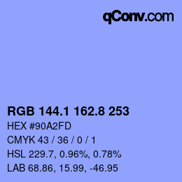 カラーコード: RGB 144.1 162.8 253 | qconv.com