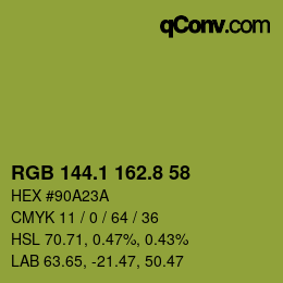 カラーコード: RGB 144.1 162.8 58 | qconv.com