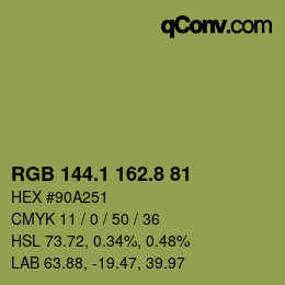 カラーコード: RGB 144.1 162.8 81 | qconv.com