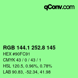 カラーコード: RGB 144.1 252.8 145 | qconv.com