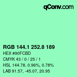 カラーコード: RGB 144.1 252.8 189 | qconv.com
