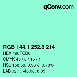 カラーコード: RGB 144.1 252.8 214 | qconv.com