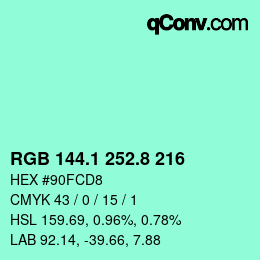 カラーコード: RGB 144.1 252.8 216 | qconv.com