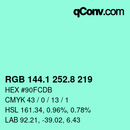 カラーコード: RGB 144.1 252.8 219 | qconv.com