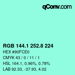 カラーコード: RGB 144.1 252.8 224 | qconv.com