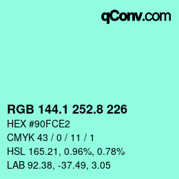 カラーコード: RGB 144.1 252.8 226 | qconv.com