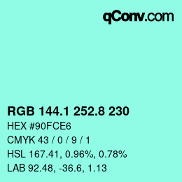 カラーコード: RGB 144.1 252.8 230 | qconv.com