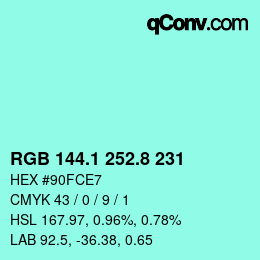 カラーコード: RGB 144.1 252.8 231 | qconv.com