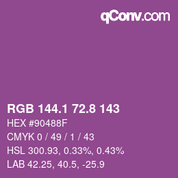 カラーコード: RGB 144.1 72.8 143 | qconv.com