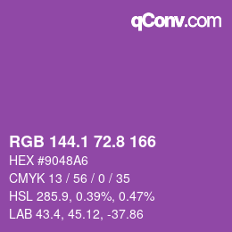 カラーコード: RGB 144.1 72.8 166 | qconv.com