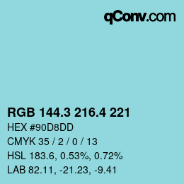 カラーコード: RGB 144.3 216.4 221 | qconv.com
