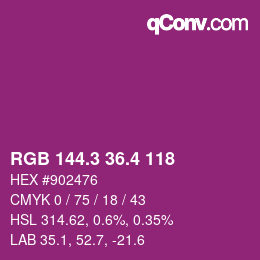 カラーコード: RGB 144.3 36.4 118 | qconv.com