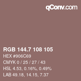 カラーコード: RGB 144.7 108 105 | qconv.com