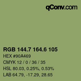 カラーコード: RGB 144.7 164.6 105 | qconv.com