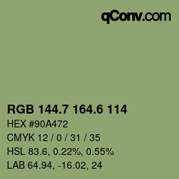カラーコード: RGB 144.7 164.6 114 | qconv.com