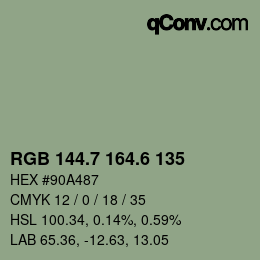 カラーコード: RGB 144.7 164.6 135 | qconv.com