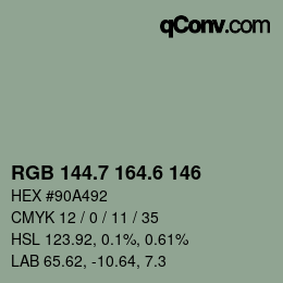 カラーコード: RGB 144.7 164.6 146 | qconv.com