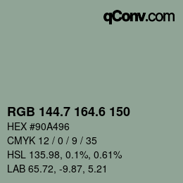 カラーコード: RGB 144.7 164.6 150 | qconv.com